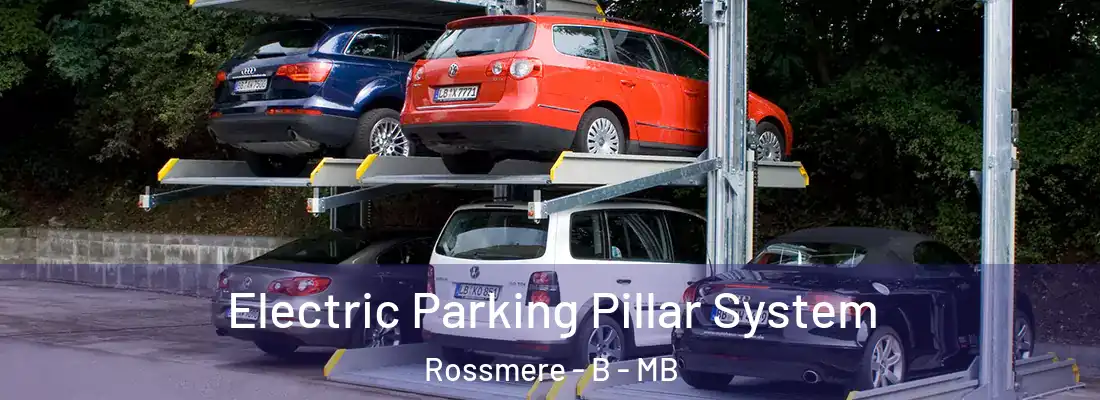 Electric Parking Pillar System Rossmere - B - MB