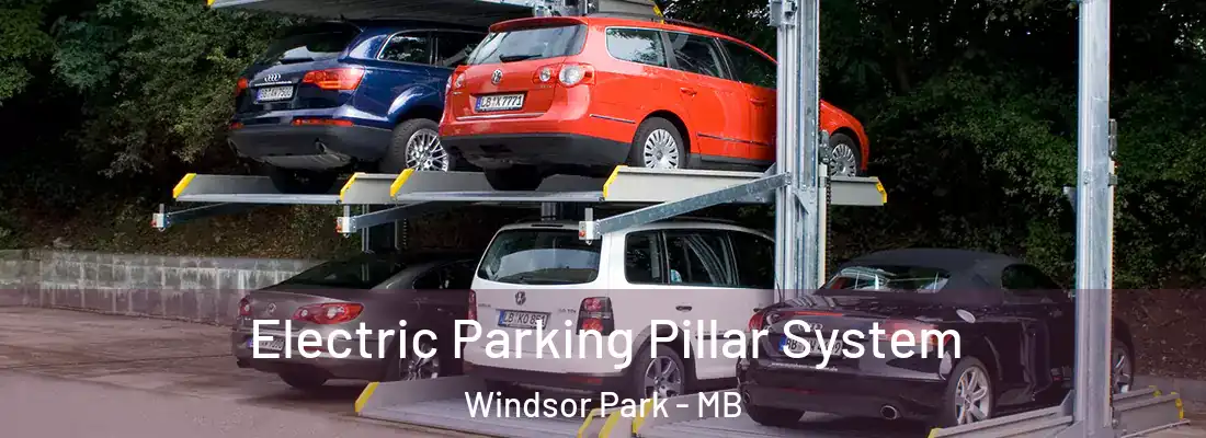  Electric Parking Pillar System Windsor Park - MB