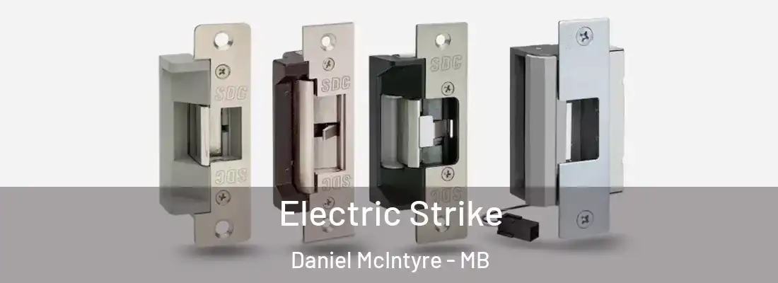  Electric Strike Daniel McIntyre - MB