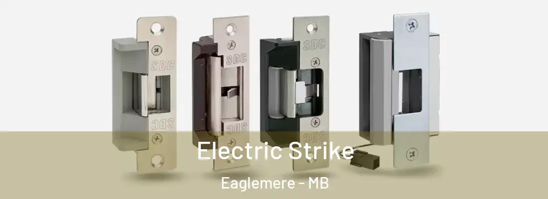  Electric Strike Eaglemere - MB