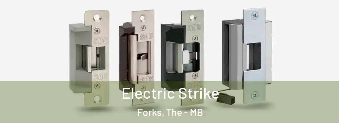  Electric Strike Forks, The - MB