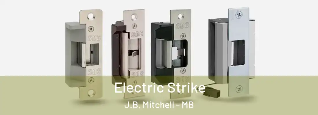 Electric Strike J.B. Mitchell - MB