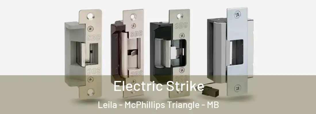  Electric Strike Leila - McPhillips Triangle - MB
