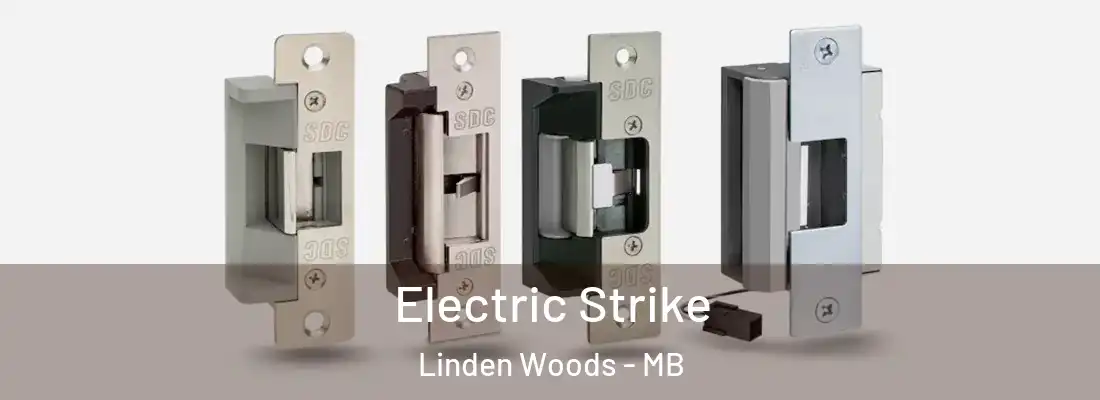  Electric Strike Linden Woods - MB