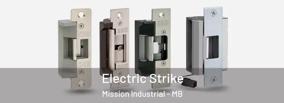 Electric Strike Mission Industrial - MB