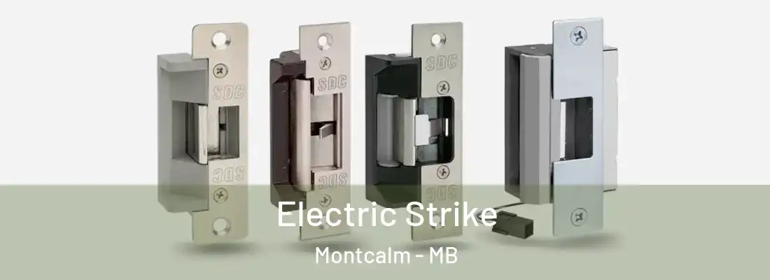  Electric Strike Montcalm - MB