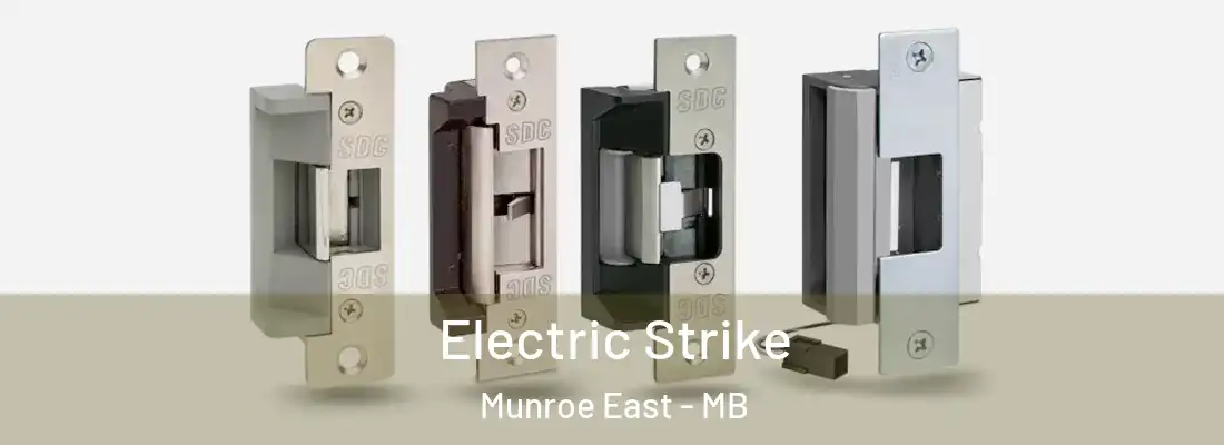  Electric Strike Munroe East - MB