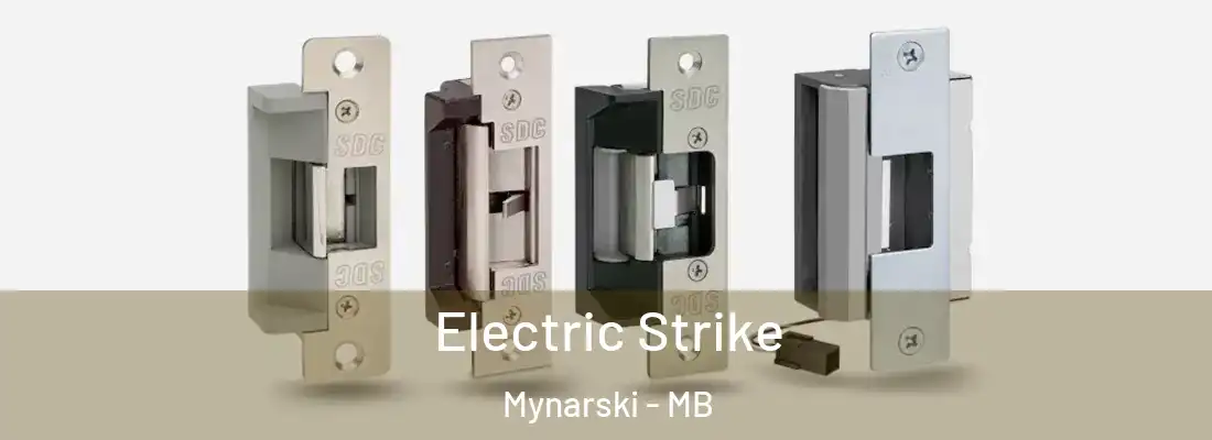  Electric Strike Mynarski - MB