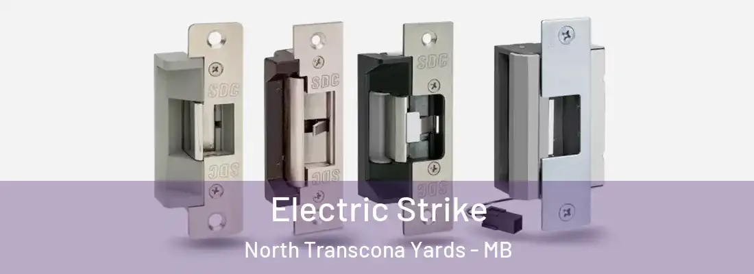  Electric Strike North Transcona Yards - MB