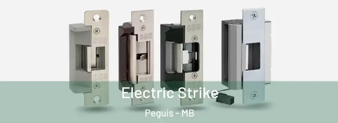  Electric Strike Peguis - MB