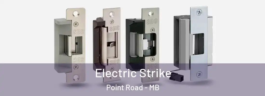  Electric Strike Point Road - MB