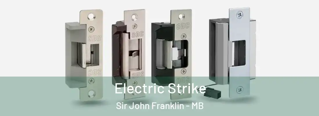  Electric Strike Sir John Franklin - MB