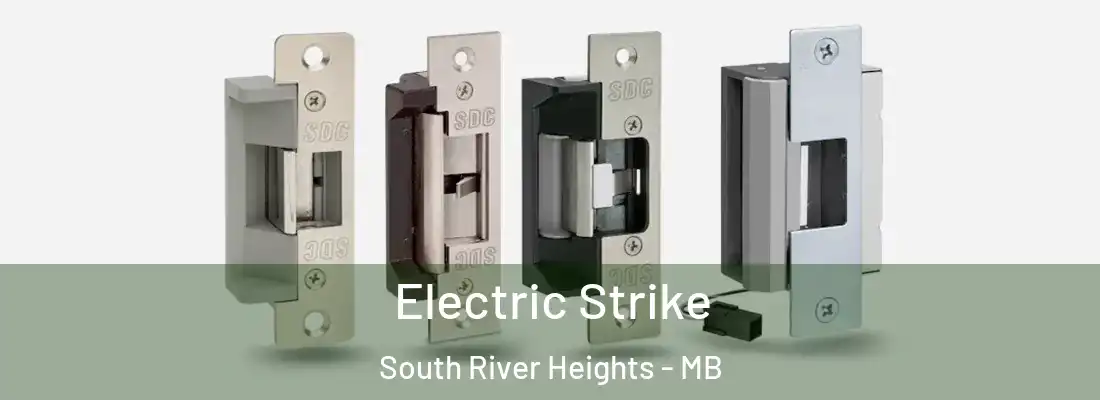  Electric Strike South River Heights - MB