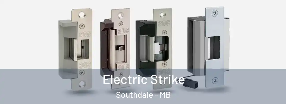  Electric Strike Southdale - MB