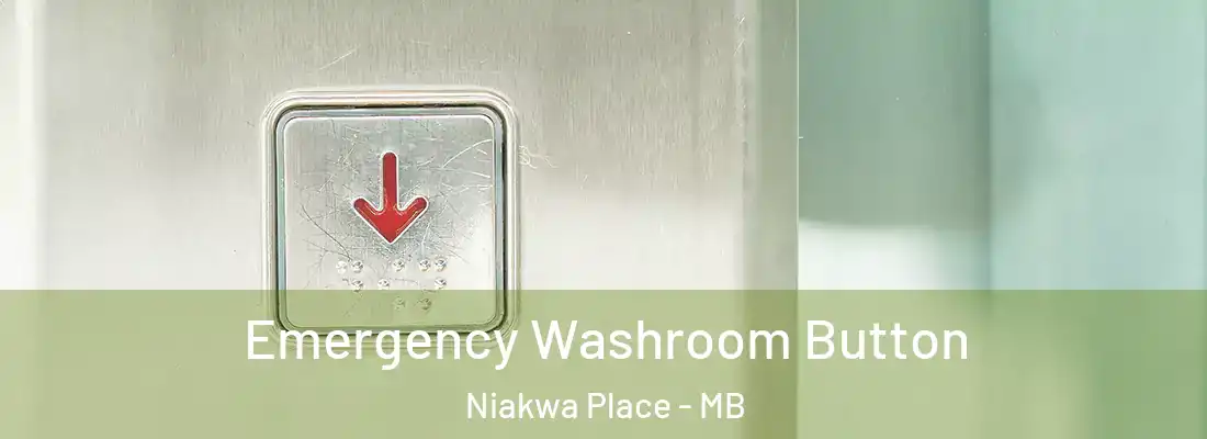  Emergency Washroom Button Niakwa Place - MB