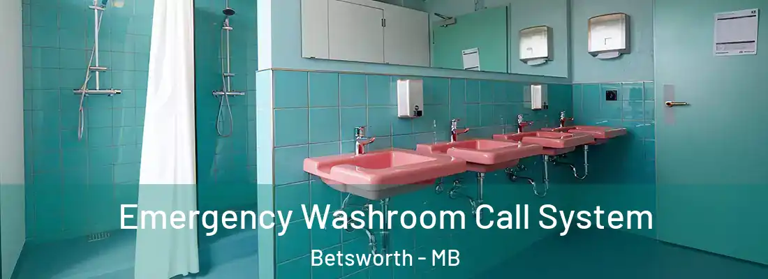  Emergency Washroom Call System Betsworth - MB