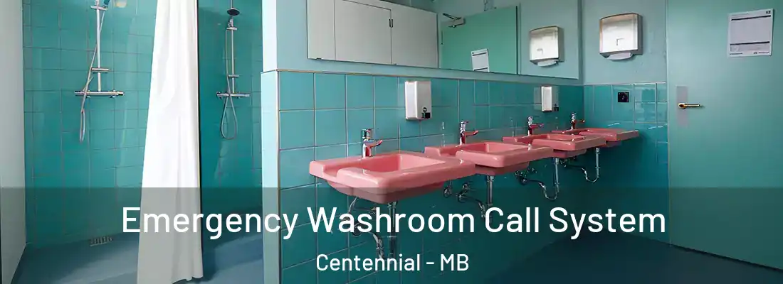  Emergency Washroom Call System Centennial - MB