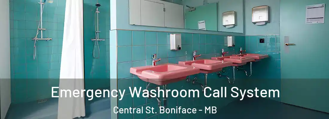  Emergency Washroom Call System Central St. Boniface - MB