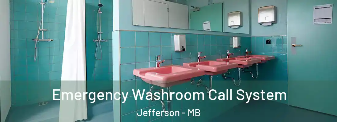  Emergency Washroom Call System Jefferson - MB