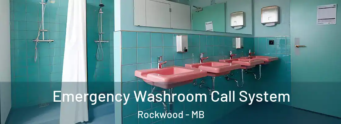  Emergency Washroom Call System Rockwood - MB