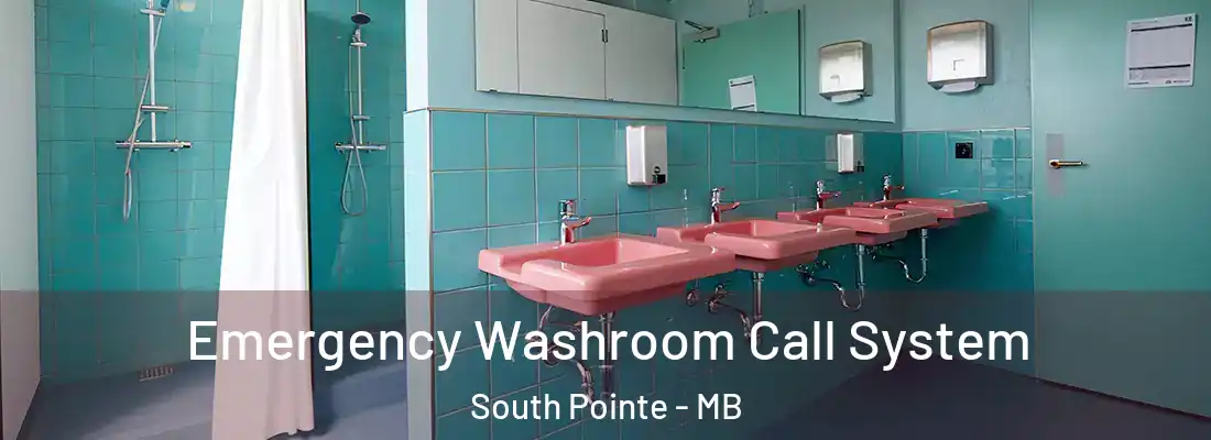  Emergency Washroom Call System South Pointe - MB