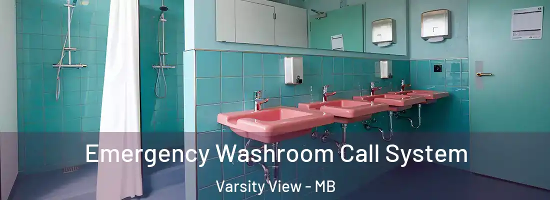  Emergency Washroom Call System Varsity View - MB