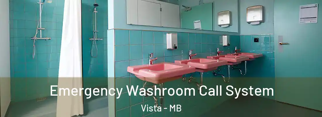  Emergency Washroom Call System Vista - MB