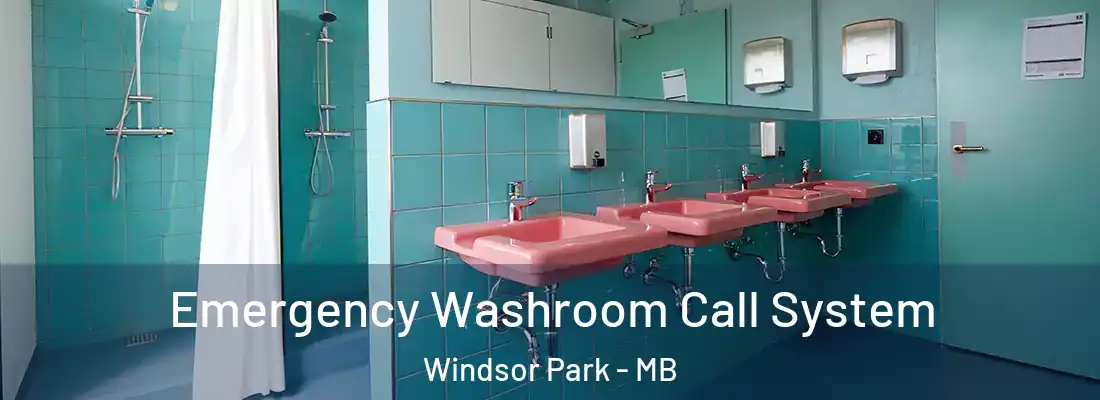  Emergency Washroom Call System Windsor Park - MB