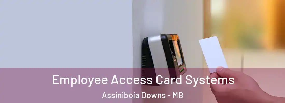  Employee Access Card Systems Assiniboia Downs - MB