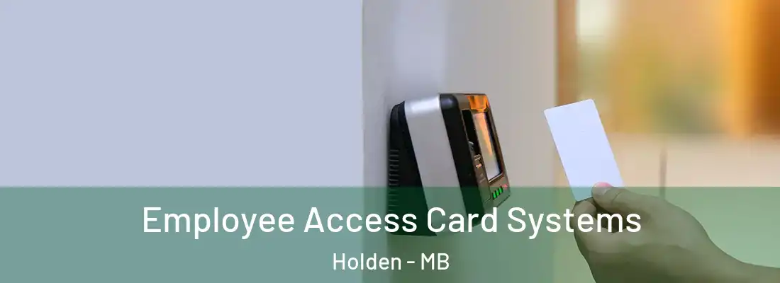  Employee Access Card Systems Holden - MB