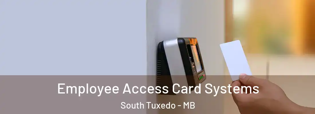  Employee Access Card Systems South Tuxedo - MB