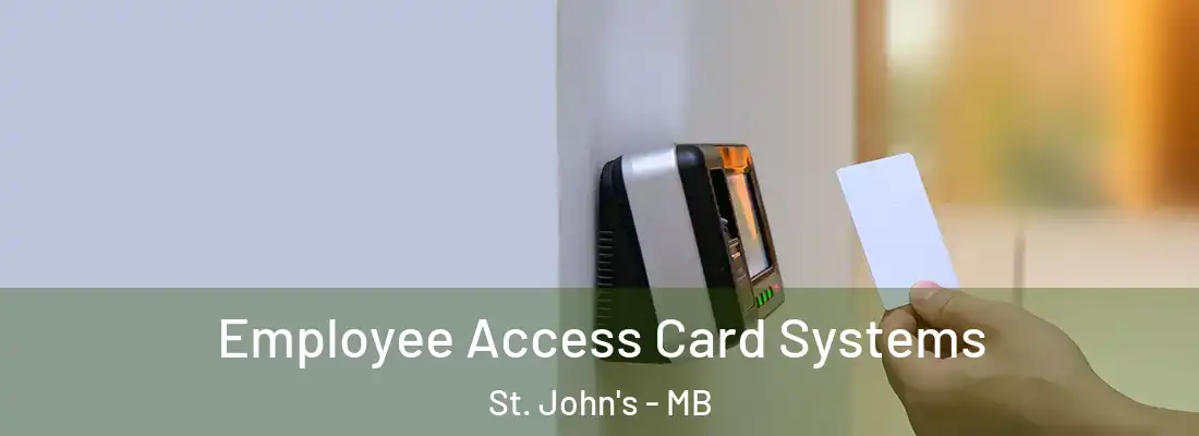  Employee Access Card Systems St. John's - MB
