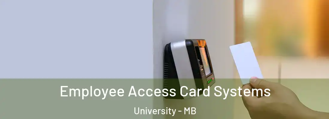  Employee Access Card Systems University - MB