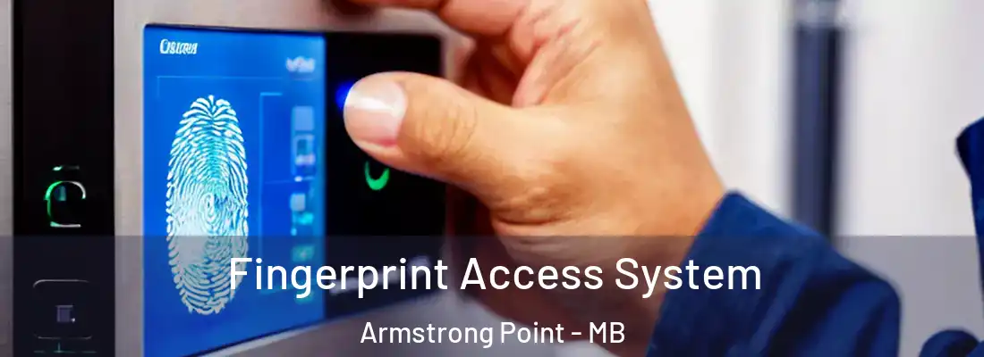  Fingerprint Access System Armstrong Point - MB