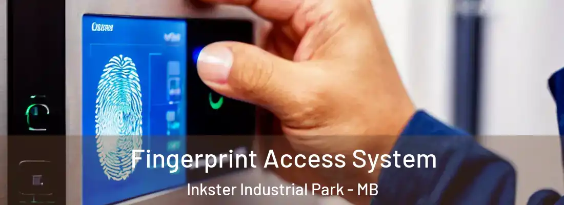  Fingerprint Access System Inkster Industrial Park - MB