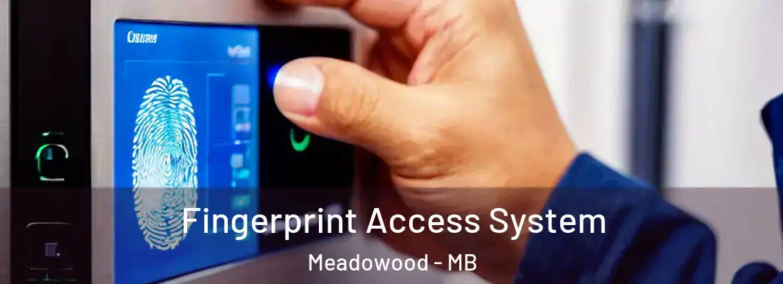  Fingerprint Access System Meadowood - MB