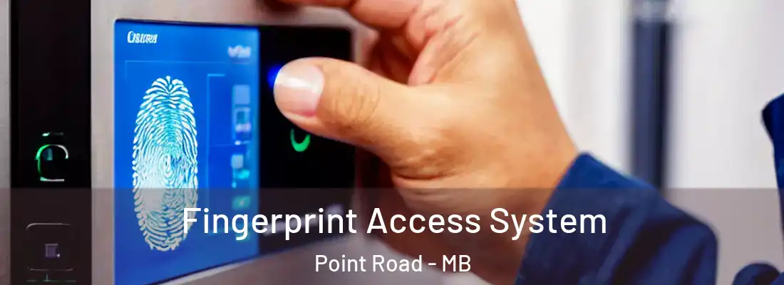  Fingerprint Access System Point Road - MB