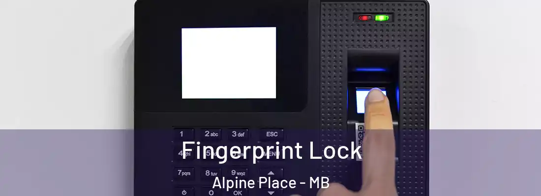  Fingerprint Lock Alpine Place - MB