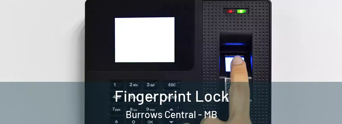  Fingerprint Lock Burrows Central - MB