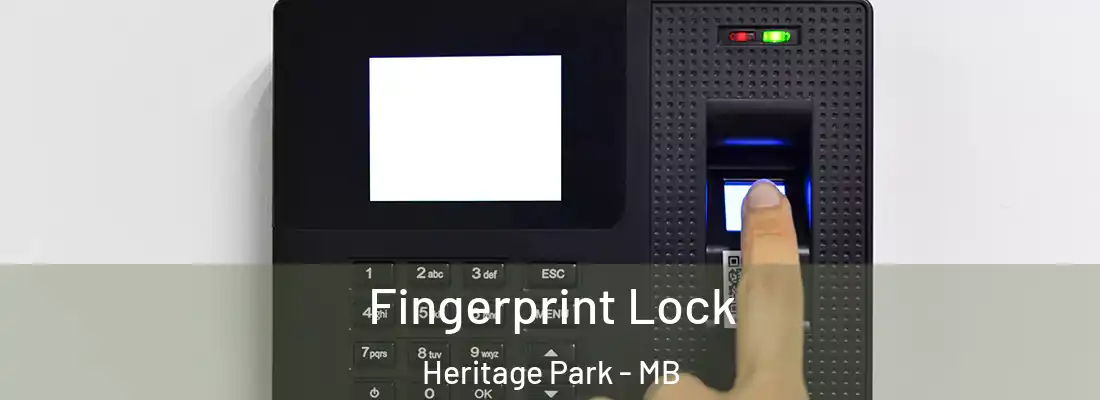  Fingerprint Lock Heritage Park - MB