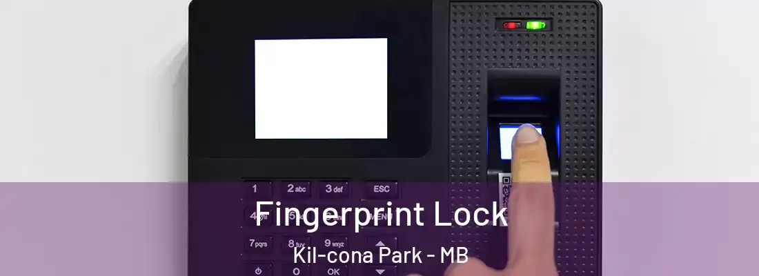  Fingerprint Lock Kil-cona Park - MB