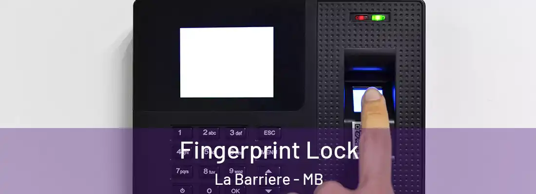  Fingerprint Lock La Barriere - MB
