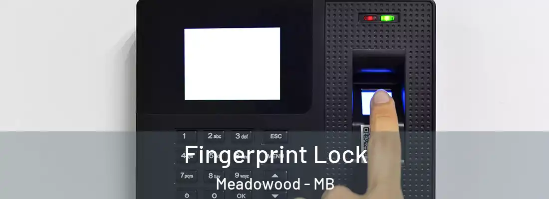  Fingerprint Lock Meadowood - MB