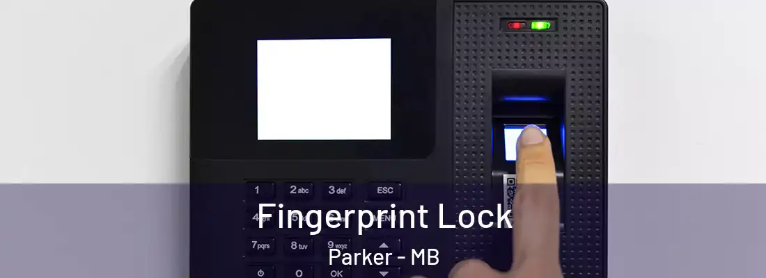  Fingerprint Lock Parker - MB