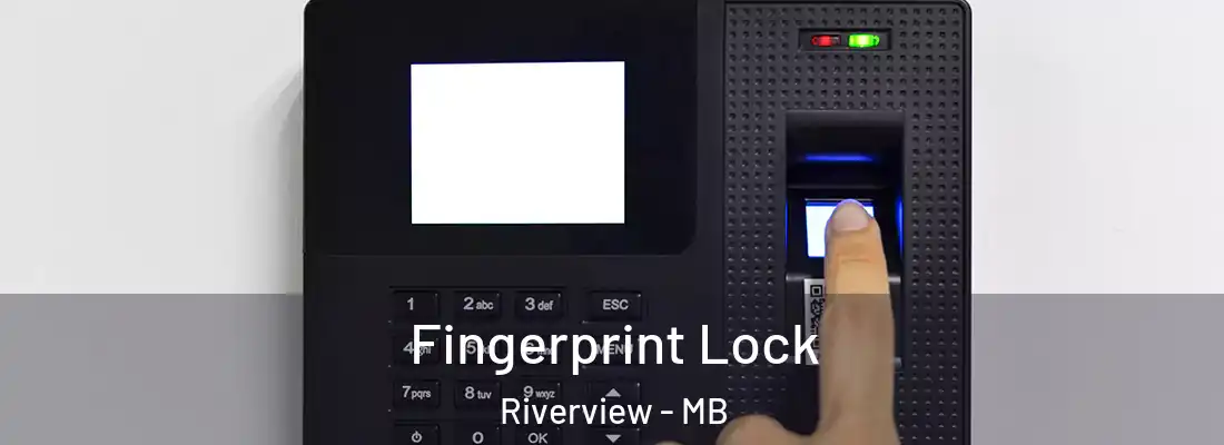  Fingerprint Lock Riverview - MB