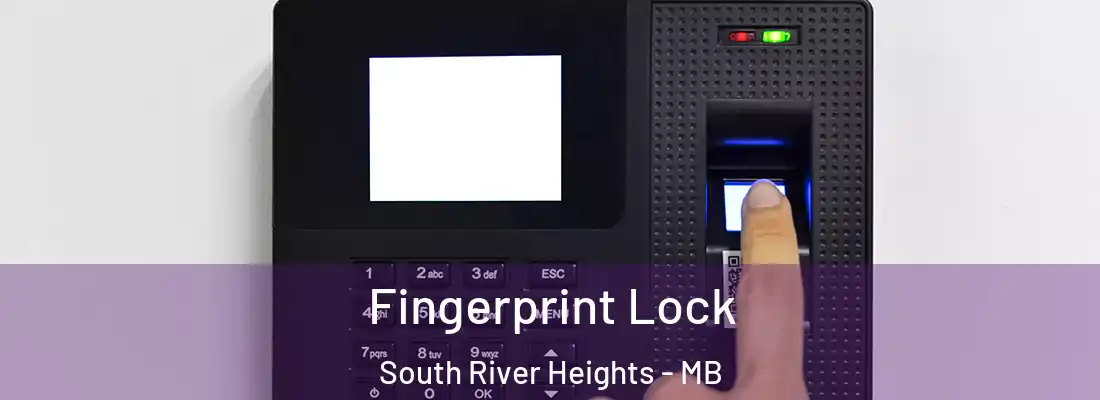  Fingerprint Lock South River Heights - MB
