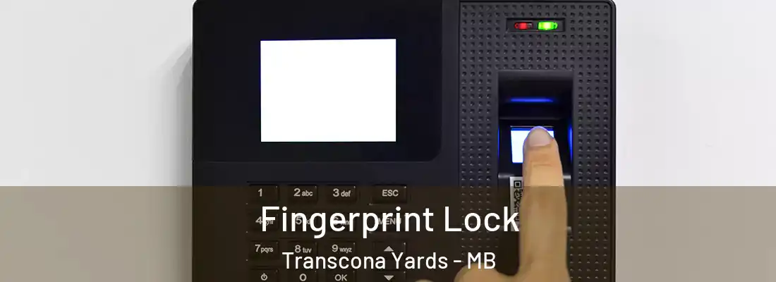  Fingerprint Lock Transcona Yards - MB