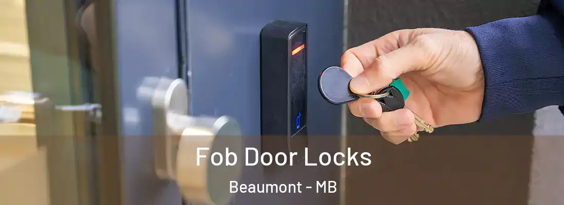  Fob Door Locks Beaumont - MB