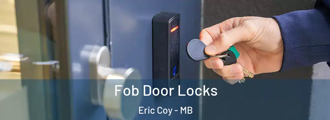  Fob Door Locks Eric Coy - MB