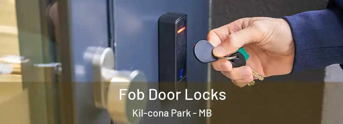  Fob Door Locks Kil-cona Park - MB